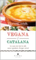 vegana i catalana-marta castells-9788483308868 vegana i catalana-marta castells-9788483308868