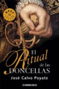 el ritual de las doncellas-jose calvo poyato-9788483464168 el ritual de las doncellas-jose calvo poyato-9788483464168