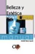 manual de belleza y estetica. parte i: formacion-adolfo perez agusti-9788483549568 manual de belleza y estetica. parte i: formacion-adolfo perez agusti-9788483549568