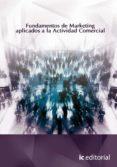 (i.b.d.)fundamentos de marketing aplicado a la actividad comercia l-9788483643068 (i.b.d.)fundamentos de marketing aplicado a la actividad comercia l-9788483643068