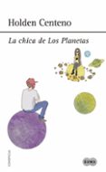 la chica de los planetas-holden centeno-9788483659168 la chica de los planetas-holden centeno-9788483659168