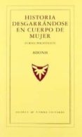 historia desgarrandose en cuerpo de mujer-9788483749968 historia desgarrandose en cuerpo de mujer-9788483749968