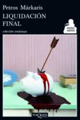 liquidación final (ebook)-petros markaris-9788483836668 liquidación final (ebook)-petros markaris-9788483836668