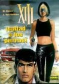 xiii 15: ¡soltad a los perros!-9788484316268 xiii 15: ¡soltad a los perros!-9788484316268