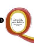 el quijote-miguel de cervantes saavedra-9788484474968 el quijote-miguel de cervantes saavedra-9788484474968