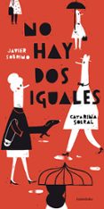 no hay dos iguales-javier sobrino-9788484649168 no hay dos iguales-javier sobrino-9788484649168