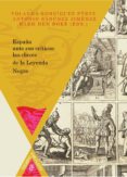 españa ante sus criticos: las claves de la leyenda negra-9788484899068 españa ante sus criticos: las claves de la leyenda negra-9788484899068
