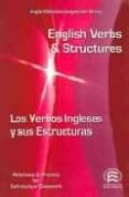 english verbs & structures= los verbos ingleses y sus estructuras-ana merino-9788486623968 english verbs & structures= los verbos ingleses y sus estructuras-ana merino-9788486623968