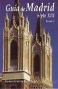 guia de madrid: siglo xix-ramon guerra de la vega-9788488271068 guia de madrid: siglo xix-ramon guerra de la vega-9788488271068