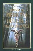 tratado de medicina oculta y magia practica-samael aun weor-9788488625168 tratado de medicina oculta y magia practica-samael aun weor-9788488625168