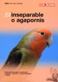 el inseparable o agapornis-dirk van den abeele-9788489840768 el inseparable o agapornis-dirk van den abeele-9788489840768
