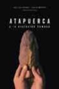atapuerca y la evolucion humana-juan luis arsuaga-ignacio martinez-9788489860568 atapuerca y la evolucion humana-juan luis arsuaga-ignacio martinez-9788489860568