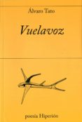 vuelavoz-álvaro tato-9788490020968 vuelavoz-álvaro tato-9788490020968