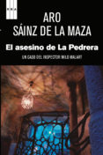 el asesino de la pedrera. (ebook)-aro sainz de la maza-9788490064368 el asesino de la pedrera. (ebook)-aro sainz de la maza-9788490064368