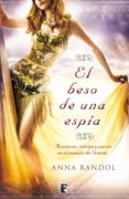 el beso de una espía (ebook)-anna randol-9788490191668 el beso de una espía (ebook)-anna randol-9788490191668