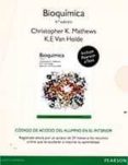 bioquímica mylab-christopher k. mathews-9788490353868 bioquímica mylab-christopher k. mathews-9788490353868