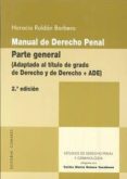 manual de derecho penal. parte general-horacio roldan barbero-9788490454268 manual de derecho penal. parte general-horacio roldan barbero-9788490454268