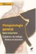 fisiopatologia general: cuaderno del alumno-beatriz arroyo pastor-9788490773468 fisiopatologia general: cuaderno del alumno-beatriz arroyo pastor-9788490773468