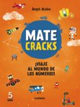 matecracks 5 años ¡viaje al mundo de los números!-angel alsina-9788491010968 matecracks 5 años ¡viaje al mundo de los números!-angel alsina-9788491010968