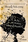 bari, la princesa abandonada-hwang sok-yong-9788491040668 bari, la princesa abandonada-hwang sok-yong-9788491040668