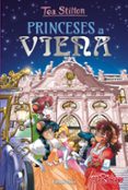tea stilton 30: princeses a viena-tea stilton-9788491375968 tea stilton 30: princeses a viena-tea stilton-9788491375968