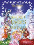 el secret de les fades dels cristalls-tea stilton-9788491376668 el secret de les fades dels cristalls-tea stilton-9788491376668