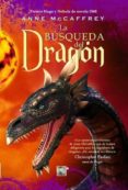 la busqueda del dragon-anne mccaffrey-9788492429868 la busqueda del dragon-anne mccaffrey-9788492429868