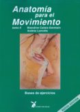 anatomia para el movimiento (tomo ii)-bandine calais germain-9788492470068 anatomia para el movimiento (tomo ii)-bandine calais germain-9788492470068