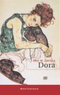 dora (montesinos)-iris m. zavala-9788492616268 dora (montesinos)-iris m. zavala-9788492616268
