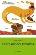 fantasmades rimades-nuria alberti-9788492671168 fantasmades rimades-nuria alberti-9788492671168