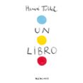 un libro-herve tullet-9788492750368 un libro-herve tullet-9788492750368