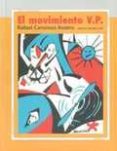 el movimiento v.p.-rafael cansinos assens-9788493497668 el movimiento v.p.-rafael cansinos assens-9788493497668