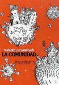 la comunidad: entrevistas (primera parte)-yann benoit-9788493582968 la comunidad: entrevistas (primera parte)-yann benoit-9788493582968