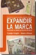 expandir la marca: convierte tu marca en objeto de deseo: acabado s de impresion en bolsas, etiquetas y displays-carolyn knight-jessica glaser-9788493588168 expandir la marca: convierte tu marca en objeto de deseo: acabado s de impresion en bolsas, etiquetas y displays-carolyn knight-jessica glaser-9788493588168