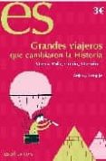 grandes viajeros que cambiaron la historia: marco polo, colon, da rwin-arturo arnalte-9788493646868 grandes viajeros que cambiaron la historia: marco polo, colon, da rwin-arturo arnalte-9788493646868