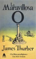 la maravillosa o-james thurber-9788493829568 la maravillosa o-james thurber-9788493829568