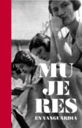 mujeres en vanguardia-idoia murga castro-9788493998868 mujeres en vanguardia-idoia murga castro-9788493998868