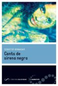 cants de sirena negra-sebastia bennasar-9788494289668 cants de sirena negra-sebastia bennasar-9788494289668