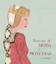 historias de moda y princesas-cristina egea-9788494365768 historias de moda y princesas-cristina egea-9788494365768