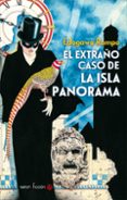 el extraño caso de la isla panorama-edogawa rampo-9788494468568 el extraño caso de la isla panorama-edogawa rampo-9788494468568