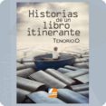 historias de un libro itinerante-o. tenorio-9788494475368 historias de un libro itinerante-o. tenorio-9788494475368