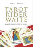 tarot rider waite: claves para interpretarlo-xabier grandio-9788494606168 tarot rider waite: claves para interpretarlo-xabier grandio-9788494606168