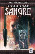 la saga de la ciudad 1: sangre (incluye la saga de la ciudad 1: sangre (incluye
