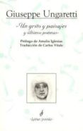 un grito y paisajes y ultimos poemas-giuseppe ungaretti-9788495142368 un grito y paisajes y ultimos poemas-giuseppe ungaretti-9788495142368