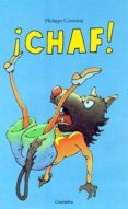 ¡chaf!-philippe corentin-9788495150868 ¡chaf!-philippe corentin-9788495150868