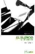 el silencio : aproximaciones (2ª edicion)-david le breton-9788495363268 el silencio : aproximaciones (2ª edicion)-david le breton-9788495363268