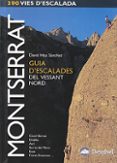 montserrat: 390 vies d escalada-david hita sanchez-9788495760968 montserrat: 390 vies d escalada-david hita sanchez-9788495760968