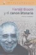 harold bloom y el canon literario-carlos gamerro-9788496089068 harold bloom y el canon literario-carlos gamerro-9788496089068