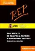 reglamento de equipos a presion e instrucciones tecnicas compleme ntarias (col. leyes, normas y reglamentos)-9788496275768 reglamento de equipos a presion e instrucciones tecnicas compleme ntarias (col. leyes, normas y reglamentos)-9788496275768