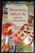 brownies, dulces de azucar-anne wilson-9788496304468 brownies, dulces de azucar-anne wilson-9788496304468